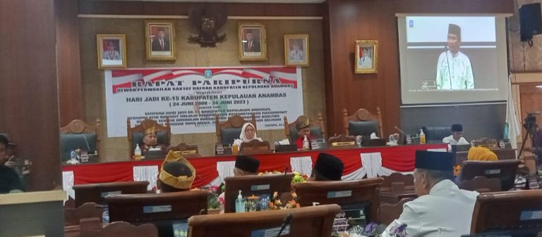 Paripurna Peringatan Hari Jadi Ke – 15 Kabupaten Kepulauan Anambas