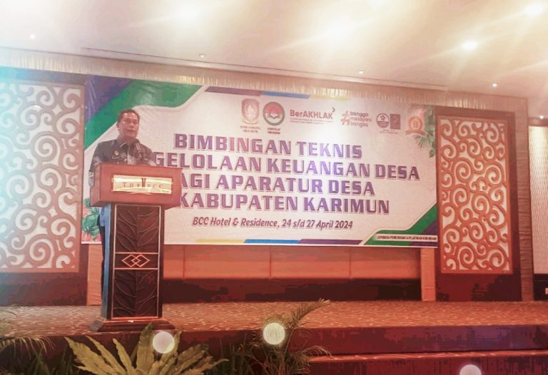 KEGIATAN BIMTEK PENGELOLAAN KEUANGAN DESA BAGI APARATUR DESA SE-KABUPATEN KARIMUN