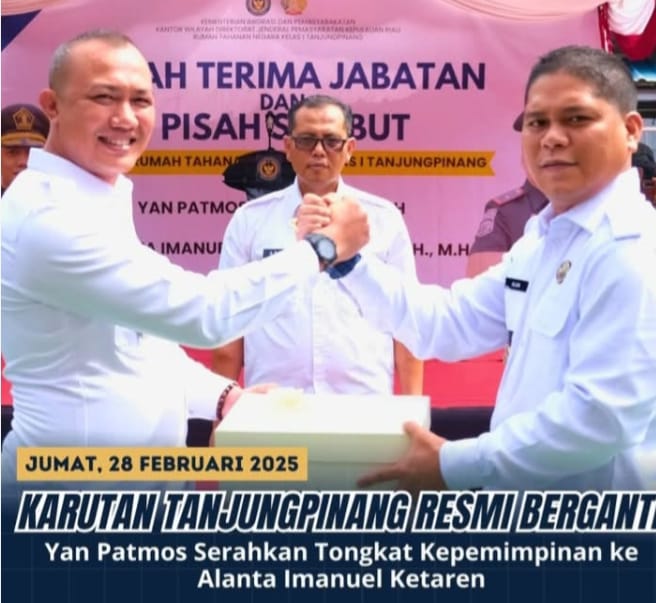 Alanta Imanuel Ketaren Jabat Kepala Rutan Kelas I Tanjungpinang