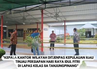 Kakanwil Ditjenpas Kepri Tinjau Persiapan Lebaran di Lapas Kelas IIA Tanjungpinang