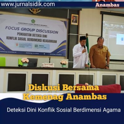 Kemenag Anambas Gelar Diskusi Deteksi Dini Konflik Sosial Berdimensi Keagamaan
