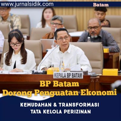 BP Batam Dorong Penguatan Ekonomi, Kemudahan dan Transformasi Tata Kelola Perizinan Jadi Sektor Prioritas