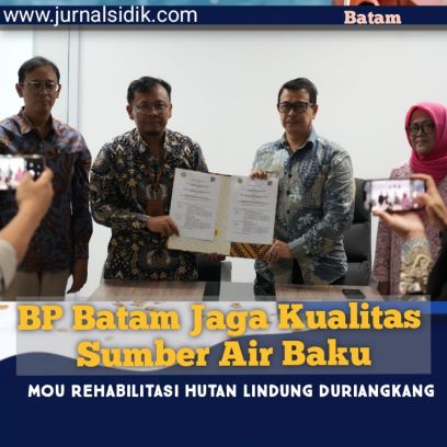 MoU Rehabilitasi Hutan Lindung Duriangkang Seluas 10 Ha, Kepala BP Batam: Kita Jaga Bersama Kualitas Sumber Air Baku