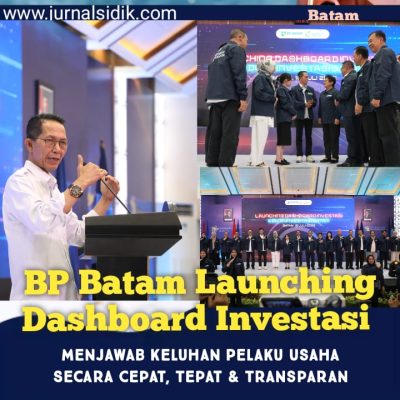 BP Batam Luncurkan Dashboard Investasi dan Duta Investasi 2025