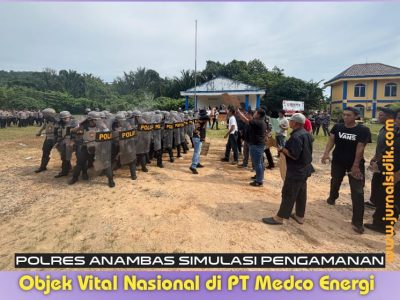 Polres Anambas Simulasi Pengamanan Objek Vital Nasional di PT Medco Energi ‎