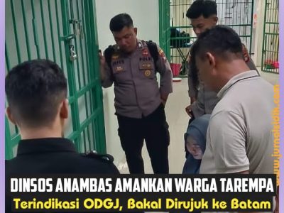 Dinsos Anambas Amankan Warga Tarempa Barat yang Terindikasi ODGJ Dirujuk Pengobatan ke Batam