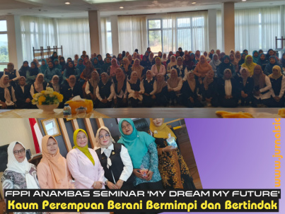 FPPI Gelar Seminar “My Dream, My Future” di Anambas: Dorong Kaum Perempuan Berani Bermimpi dan Bertindak